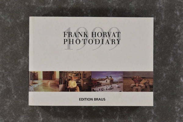 Horvat, Frank  -  1999, Photodiary