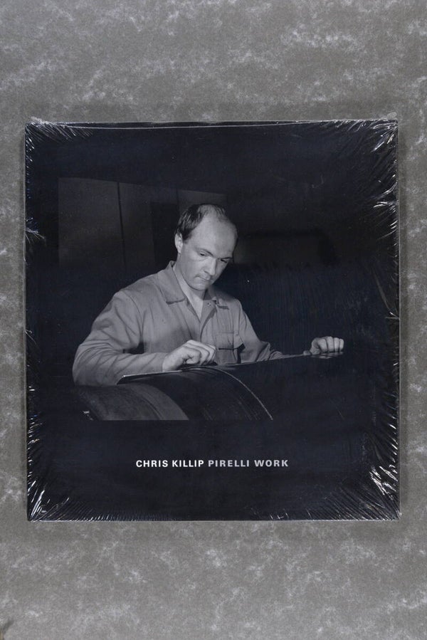Killip , Chris  -  Pirelli Work    (New in plastic!)