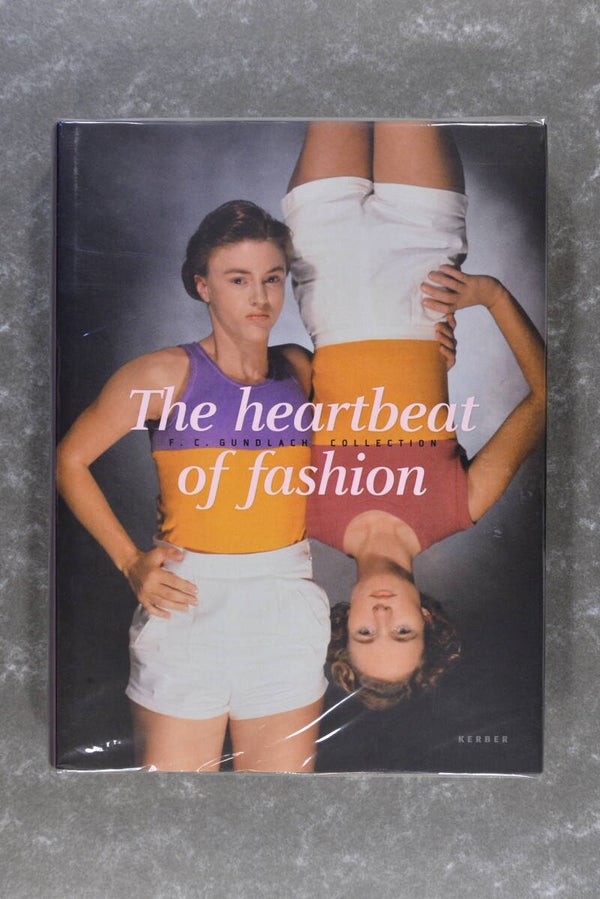 The Heartbeat of Fashion: Works from the F.C. Gundlach Collection    (New in plastic!)