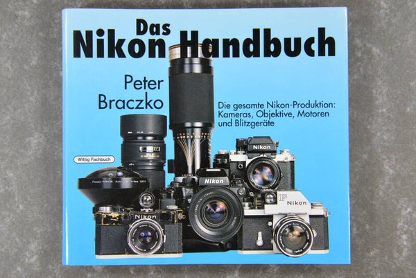 Braczko, Peter  -  Das Nikon Handbuch