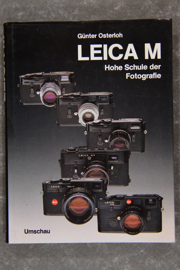 Osterloh, Gunter  -  Leica M Hohe Schule der Fotografie