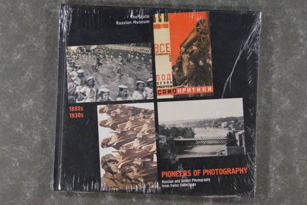Pioneers of photography Russian and Soviet photography from swiss collections      new in seal