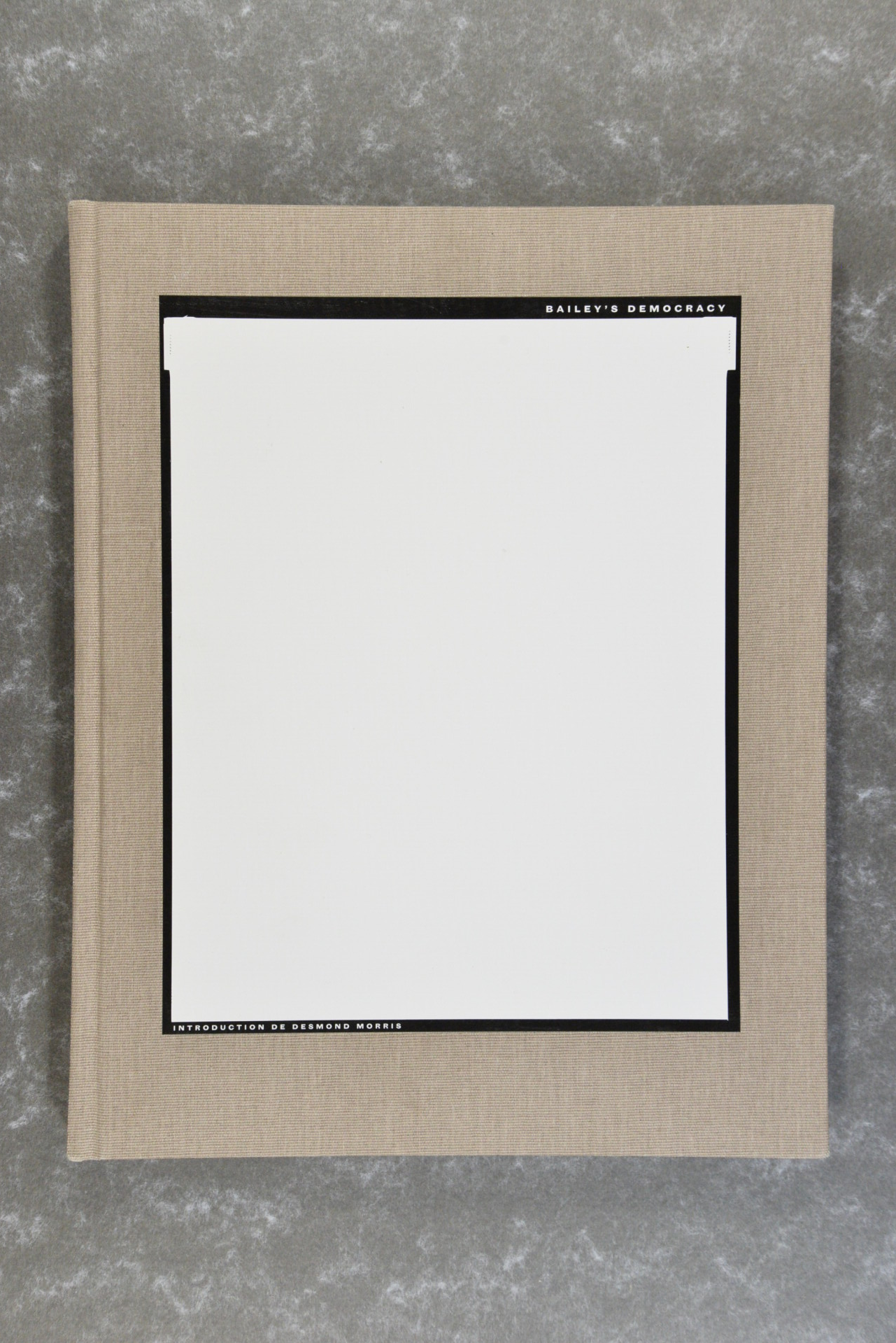 Bailey,  David  -  Bailey's democracy      Rare book!   new in plastic!