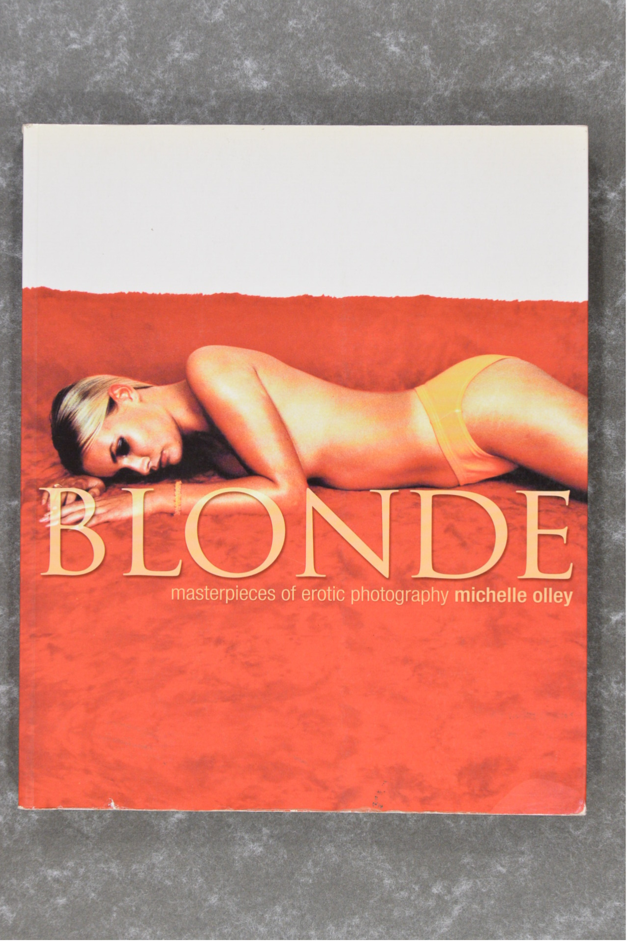 Olley , Michelle - BLOND masterpieces of erotic photography