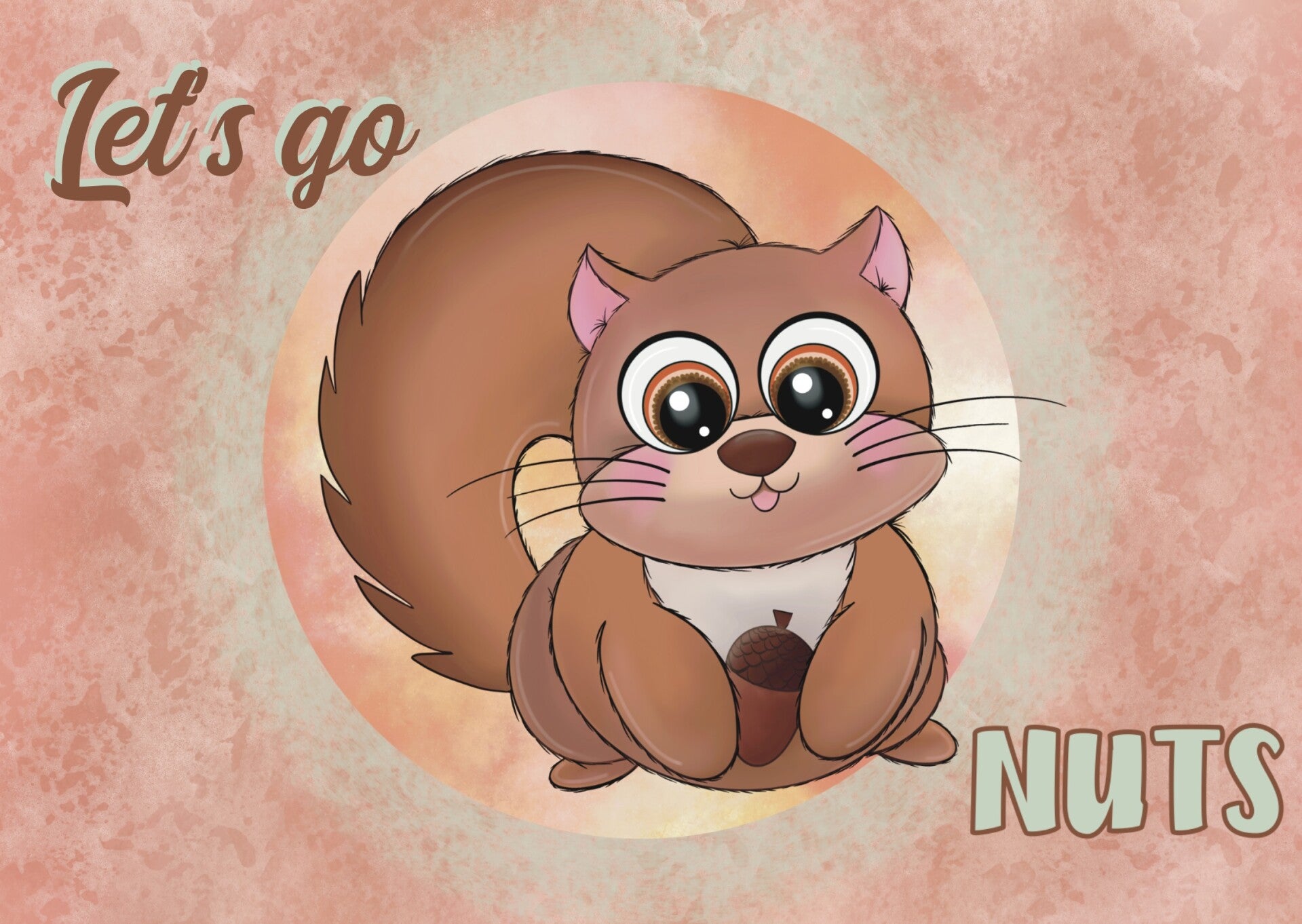 Wenskaart Let’s go nuts