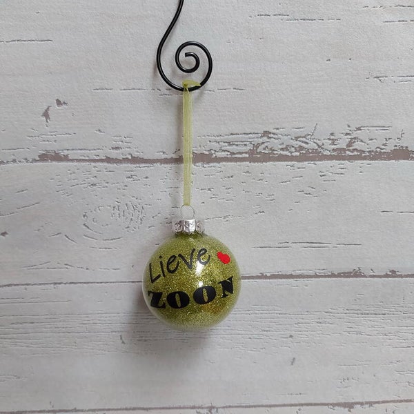 Kerstbal Lieve zoon of Lieve dochter