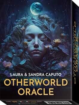 Otherworld Oracle by Laura Caputo and Sandra Caputo