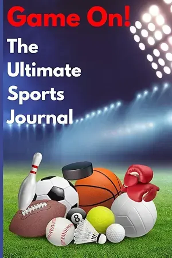 Game On!: The Ultimate Sports Journal