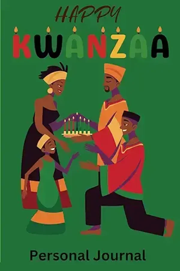 Happy Kwanzaa: Personal Journal