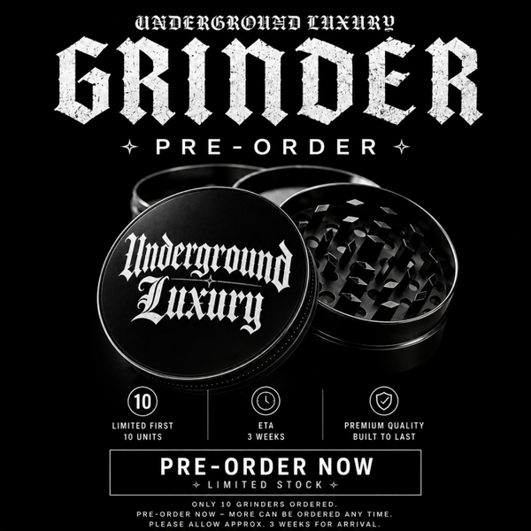 Underground Luxury Grinder — Pre-Order