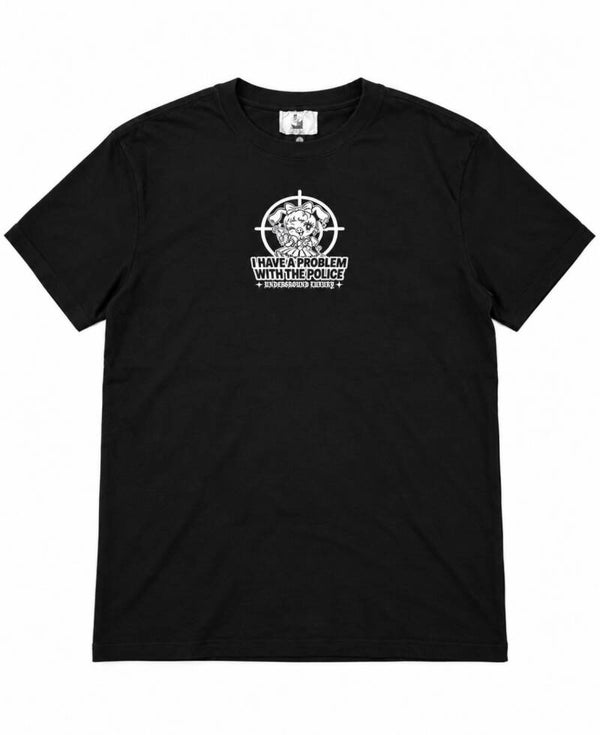 I have a problem tee