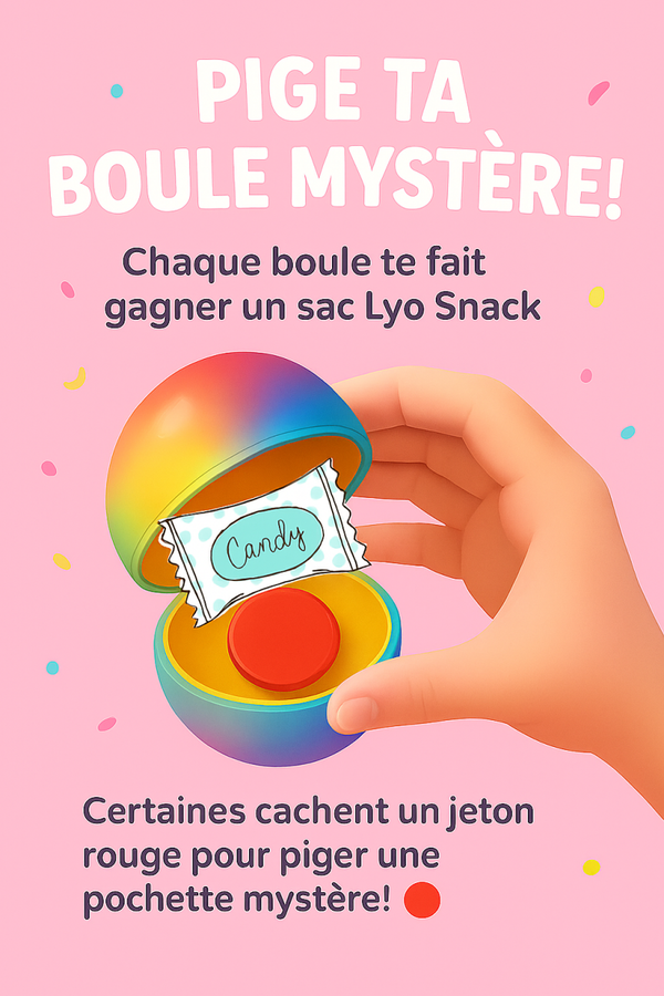 Découvre la magie des Boules Mystères!