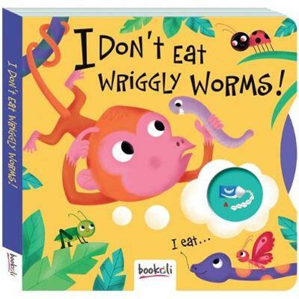 I don't eat wriggly worms book