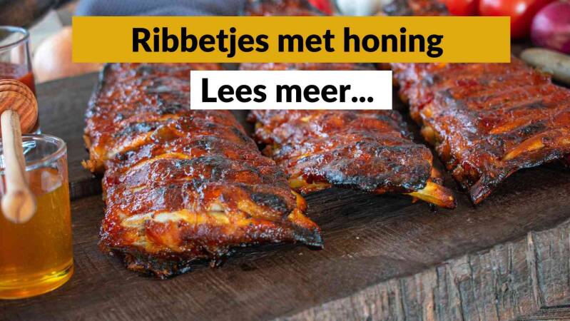 Ribbetjes met honing - Honingrecepten