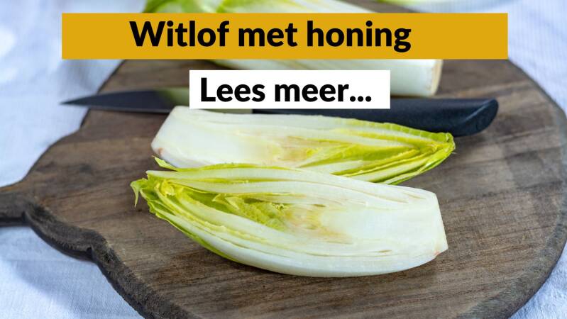 Witlof met honing