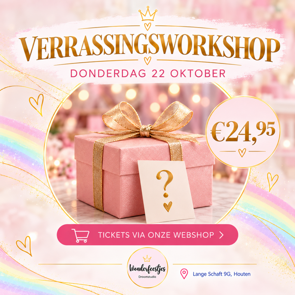 🎁 VERRASSINGSWORKSHOP donderdag 22 oktober 10:00 - 12:00 uur en 13:00 - 15:00 uur