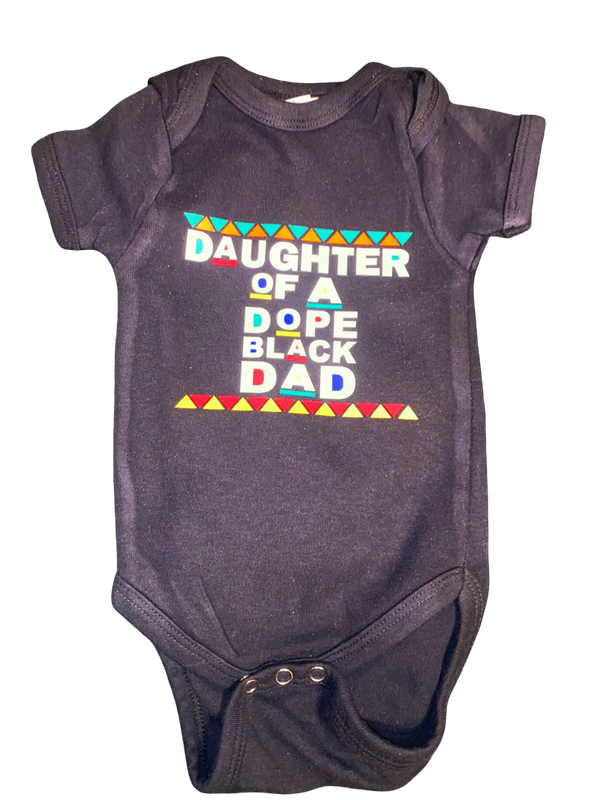 Daughter/Son of a Dope Black Dad
