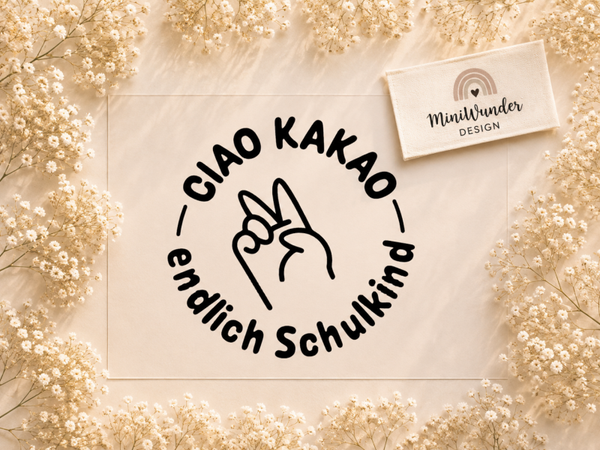 Ciao Kakao/ Endlich Schulkind