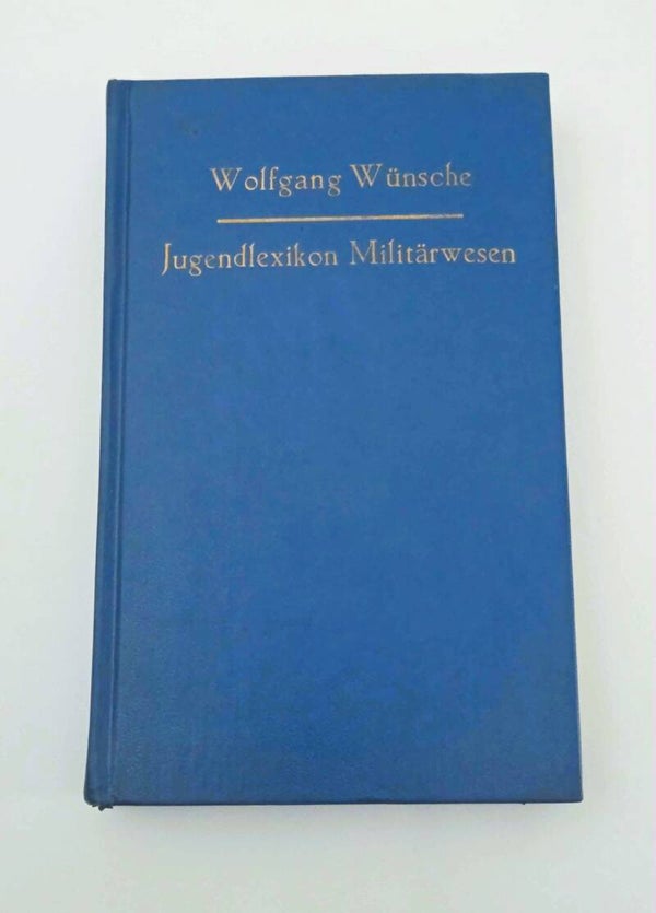 Jugendlexikon Militärwesen van Wolfgang Wünsche.