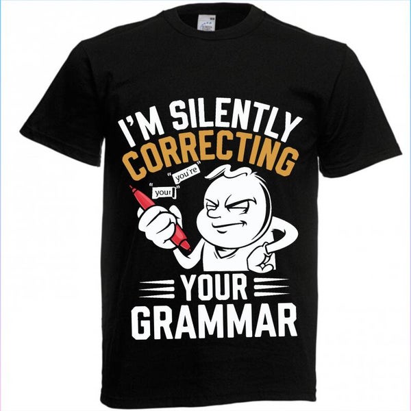 I'm silently correcting T-Shirt