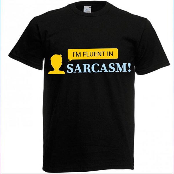 I'm fluent in T-shirt