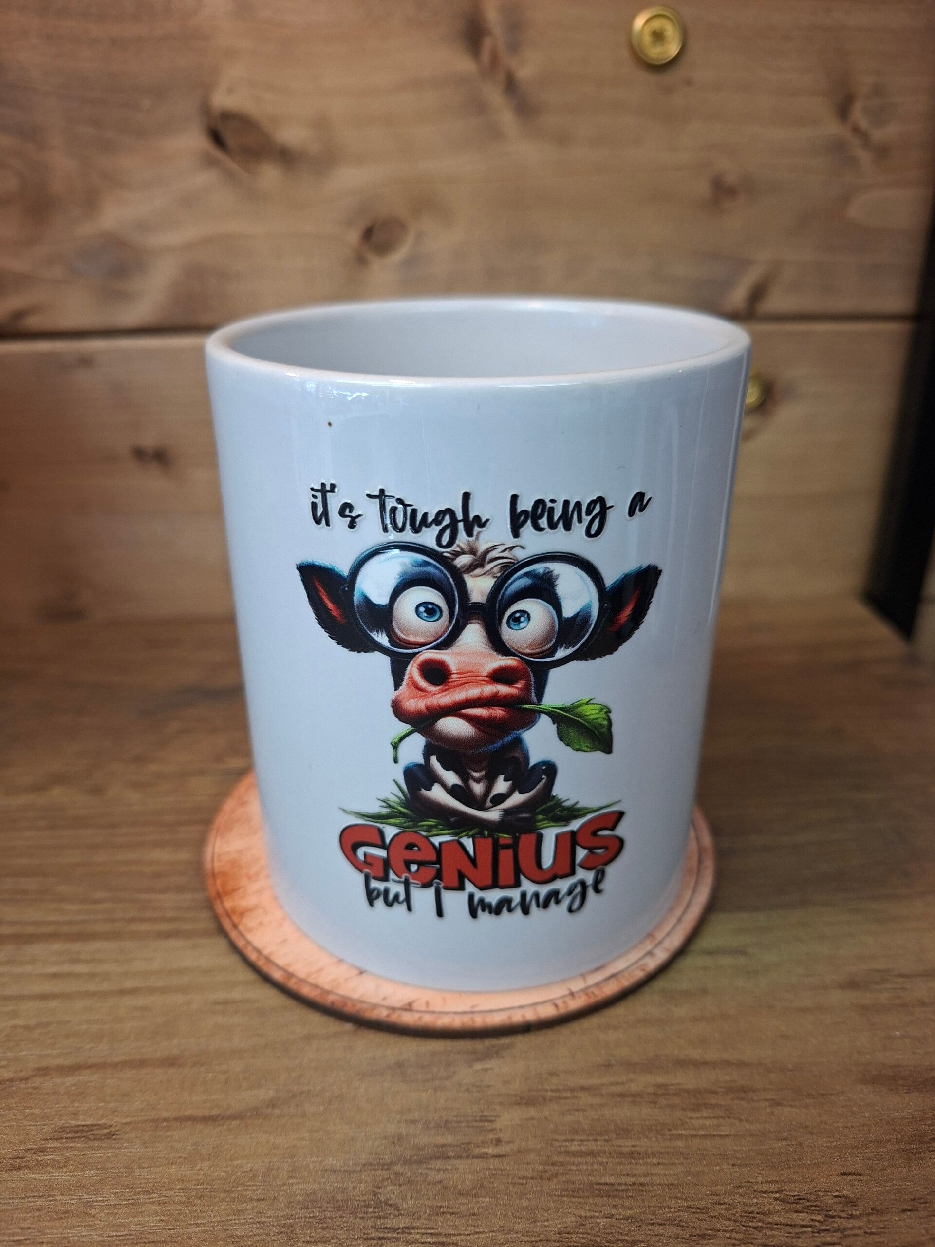 Its tough been a genius mug