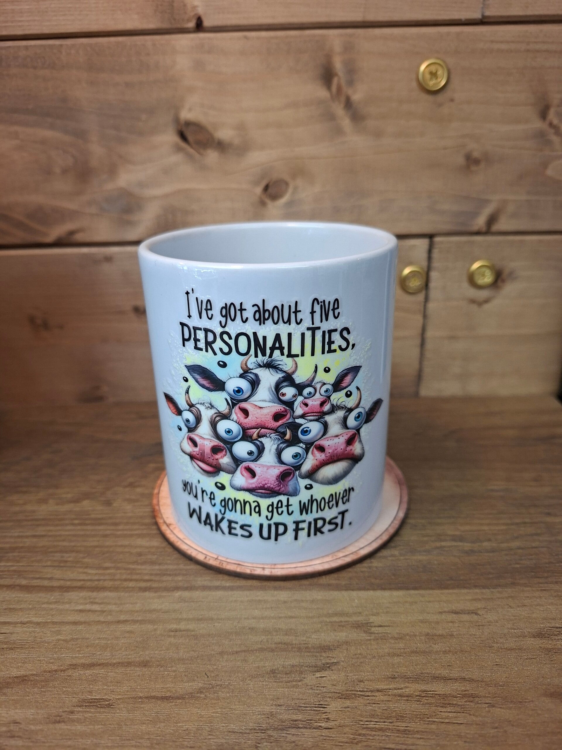Ive got about five personalities mug
