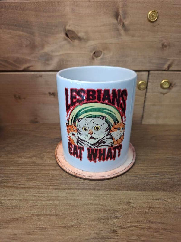 Lesbians eat what? Mug