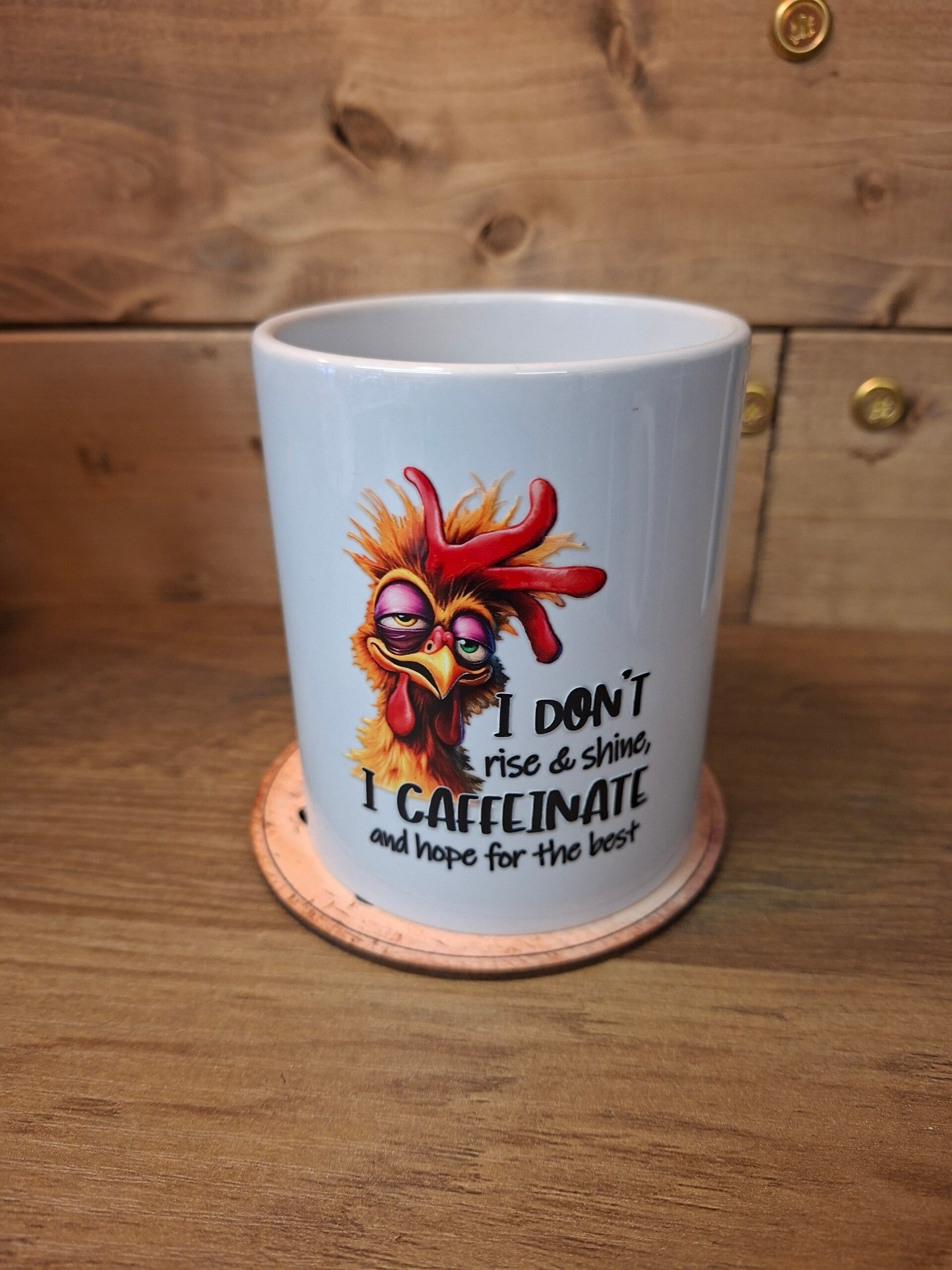 I dont rise and shine mug
