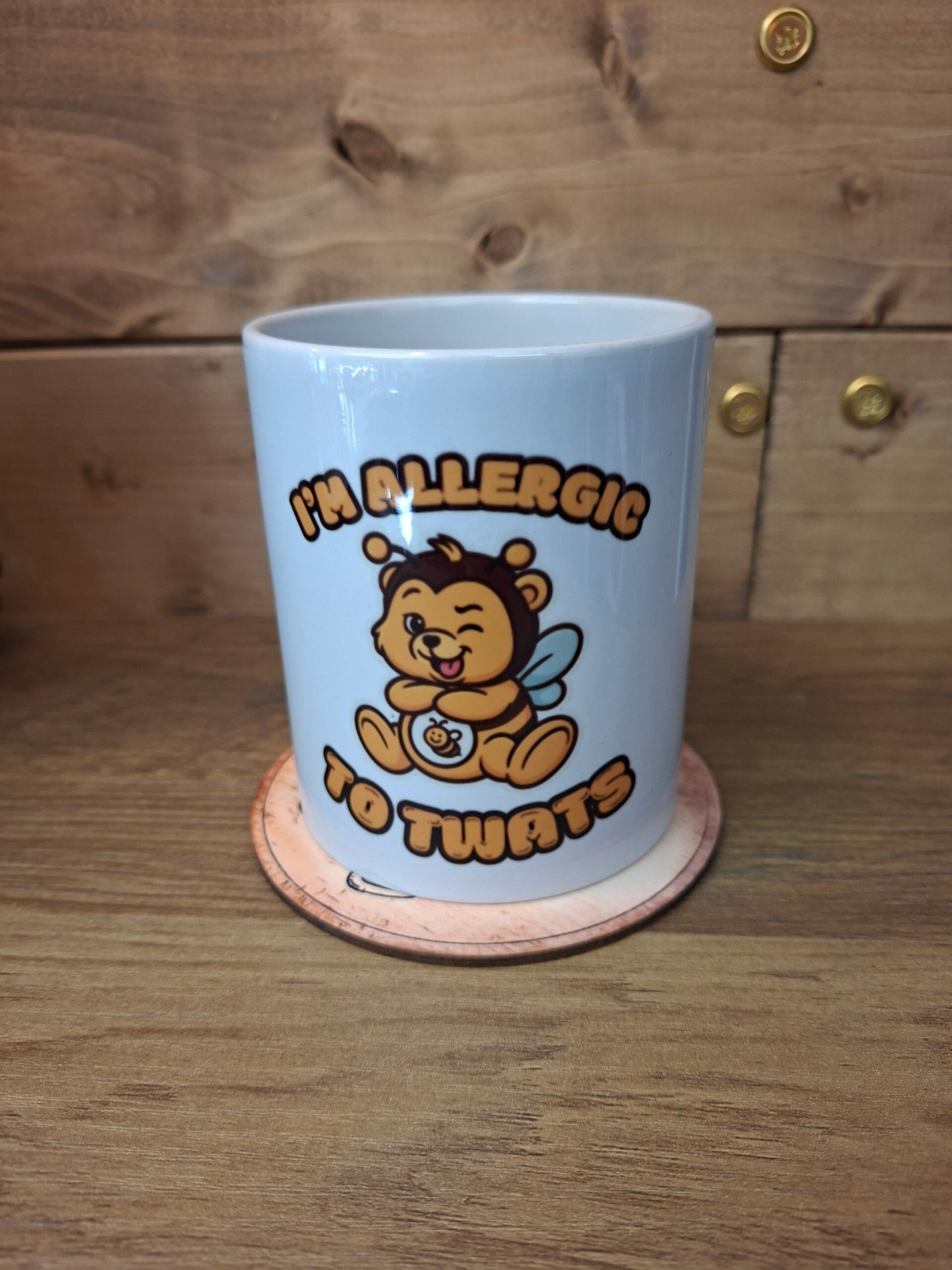Im allergic to twats mug