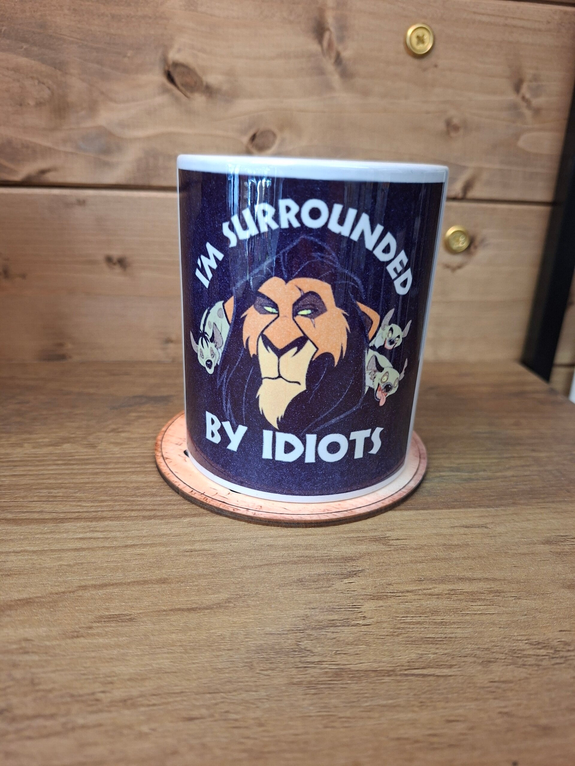Im surrounded by idiots mug