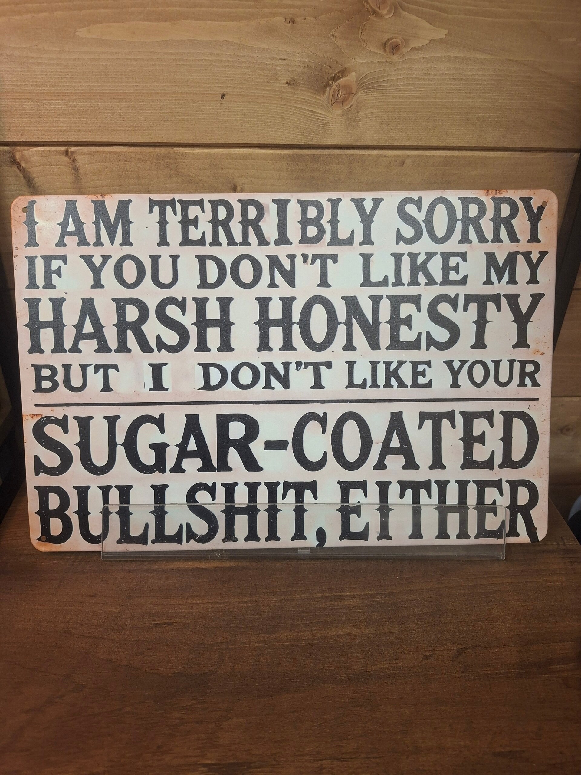 I am terribly sorry sign