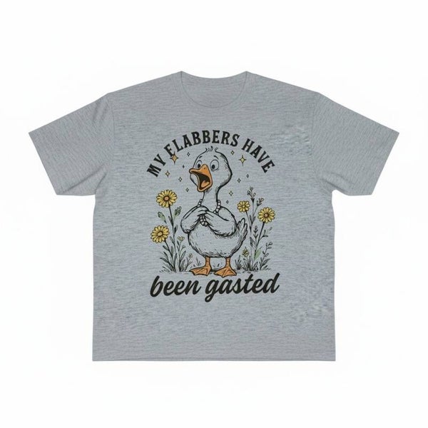 My flabbers have been ghasted T Shirts