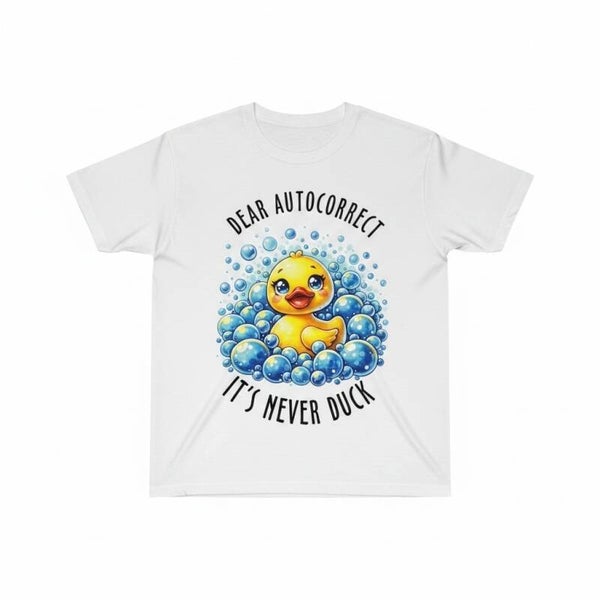 Dear autocorrect T shirt