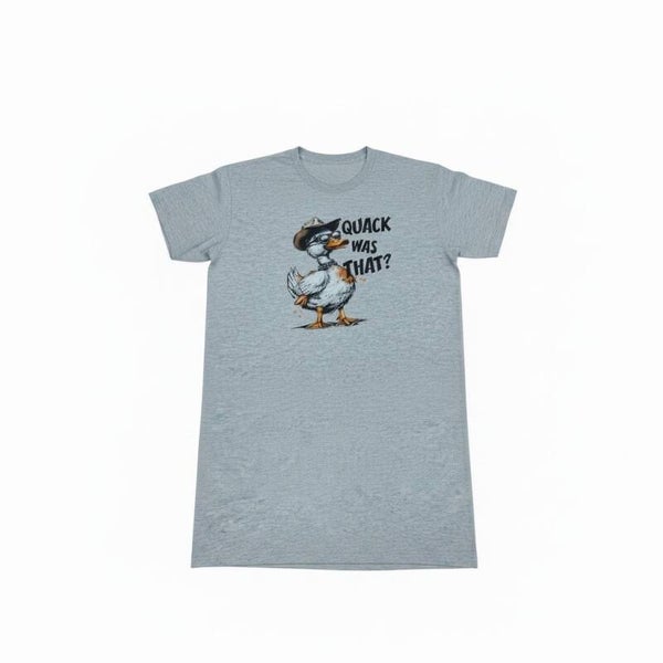 Quack was that? T Shirt