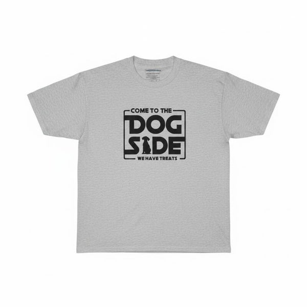 Come to the dog side T shirt