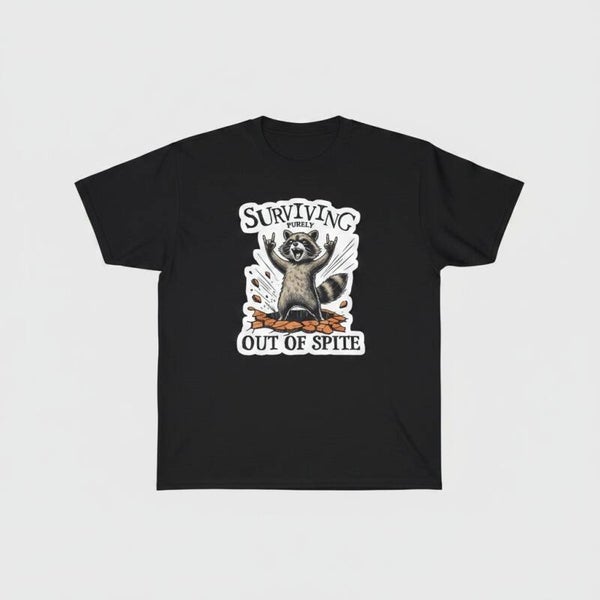 Surving out of spite T shirt