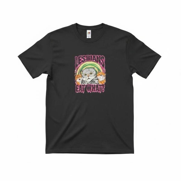 Lesbians eat what T shirt