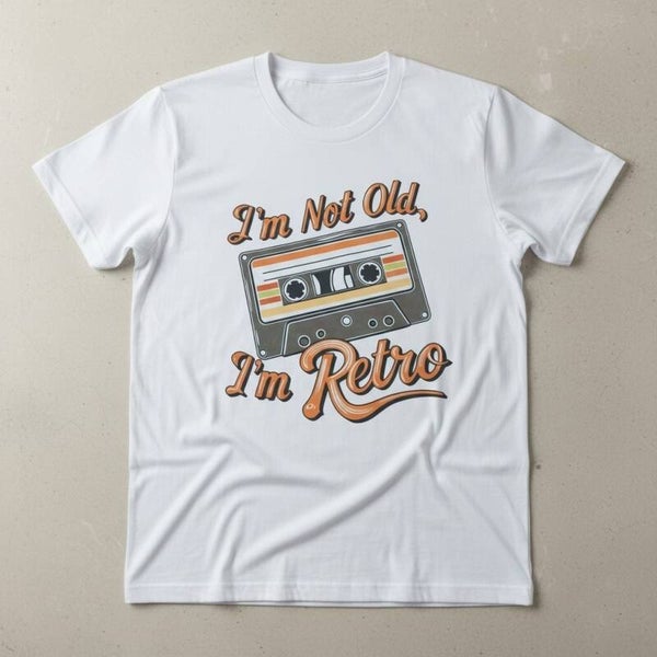 Im not old, im retro Tshirt