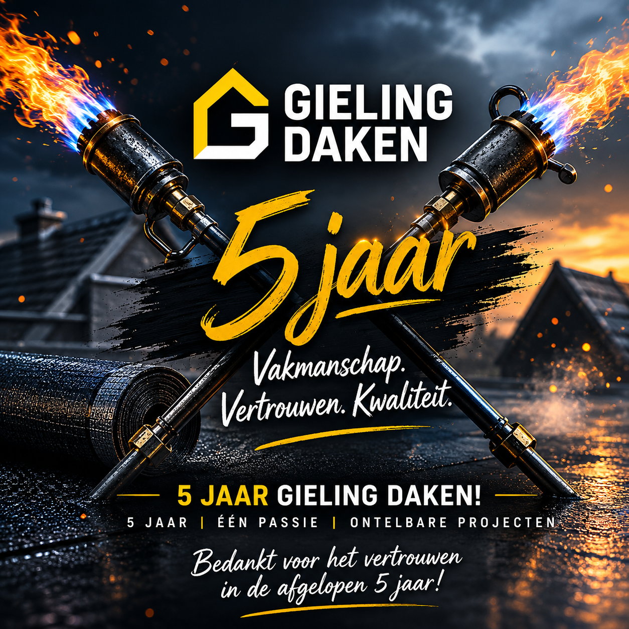 Vijfjarig Bestaan van Gieling Daken