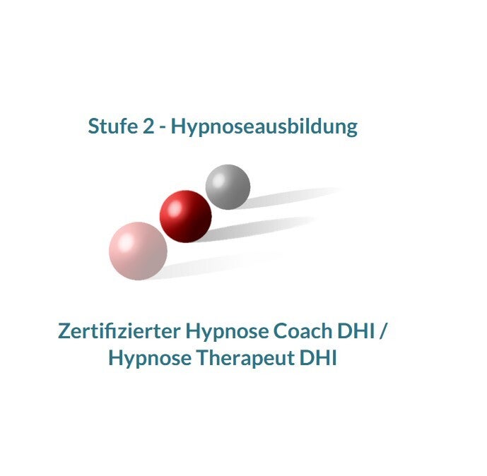 Hypnoseausbildung Stufe 2 Zertifizierter Hypnose-Coach/-Therapeut DHI in Leipzig