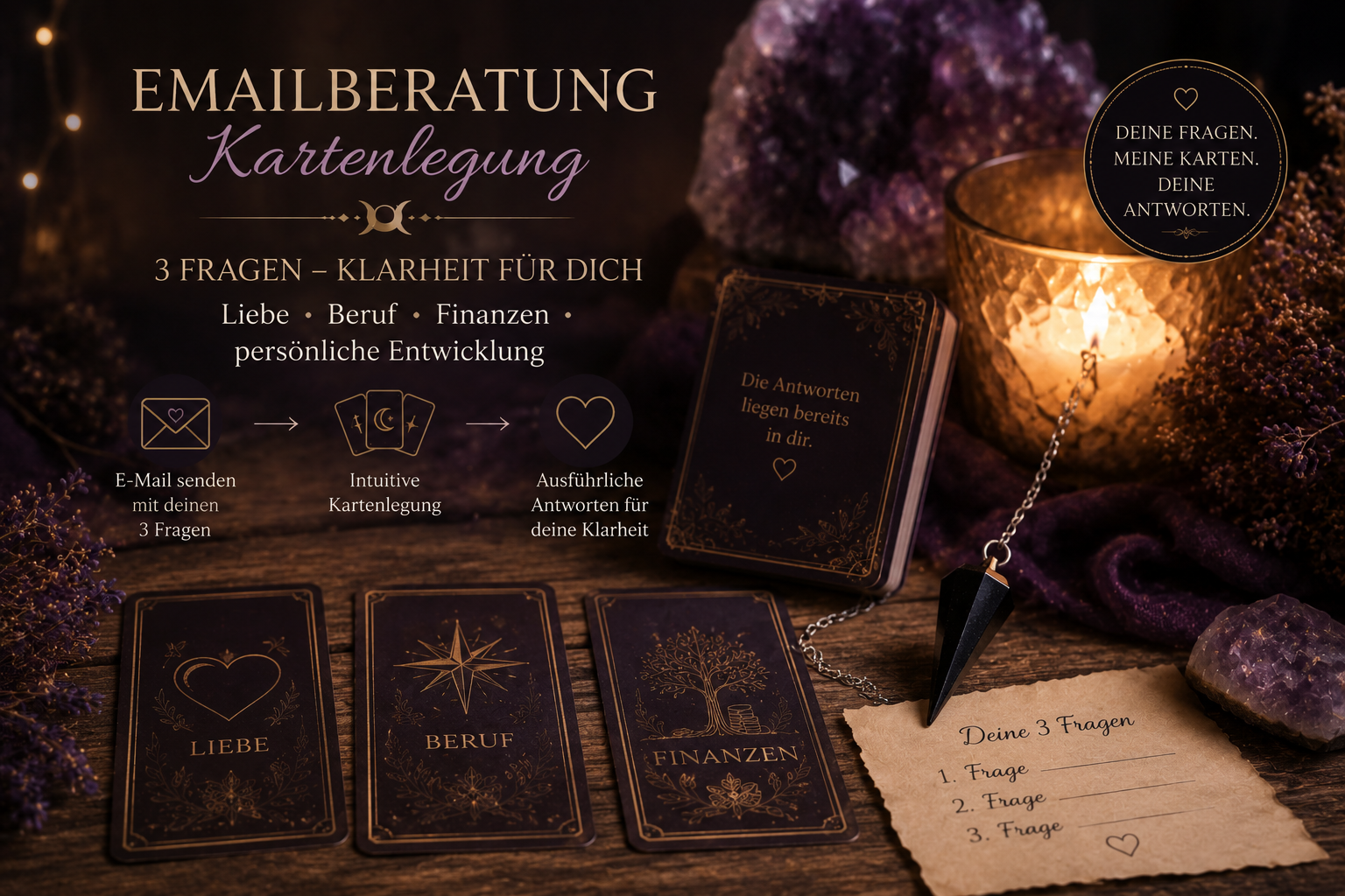 Emailberatung 3 Fragen zu Liebe, Beruf, Finanzen oder pers. Entwicklung