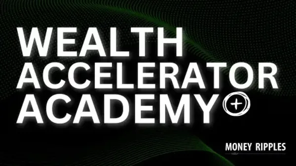 Wealth Accelerator Academy