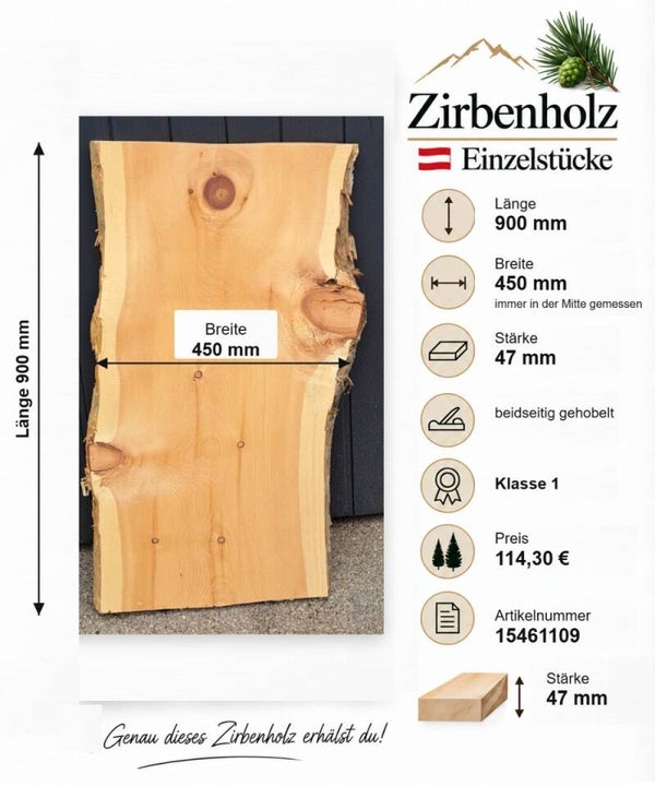 Zirbenholz Einzelstück 900 × 450 × 47 mm – Klasse 1