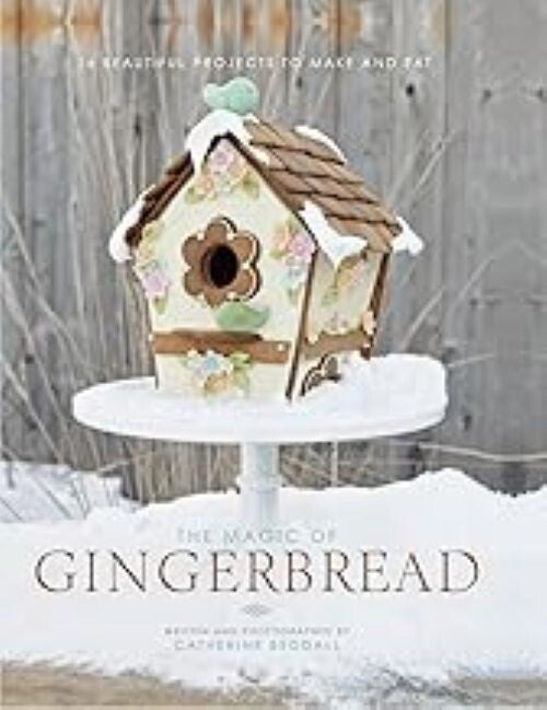 The Magic of Gingerbread