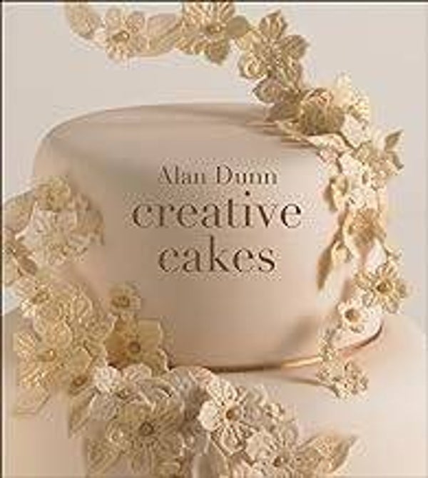Creative Cakes by Alan Dunn - Hardback