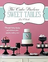 The Cake Parlour Sweet Tables: Paperback