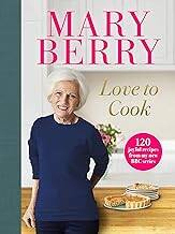 Love to Cook - Mary Berry