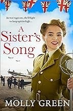 A Sister’s Song: by Molly Green.