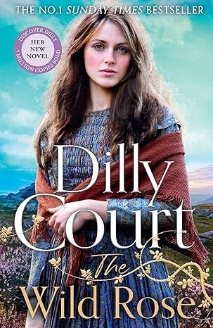 The Wild Rose by Dilly Court - Paperback